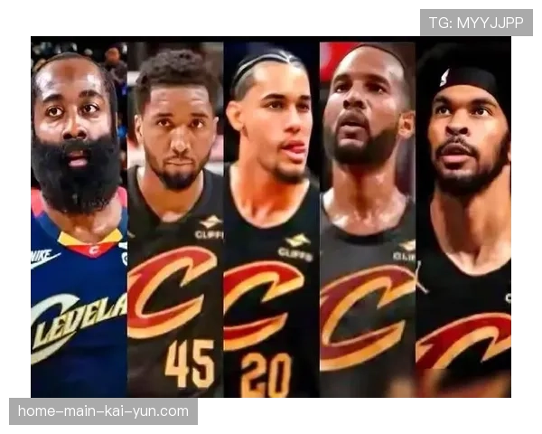 骑士四巨头架构初显威力，哈登米切尔阿伦莫布里共存